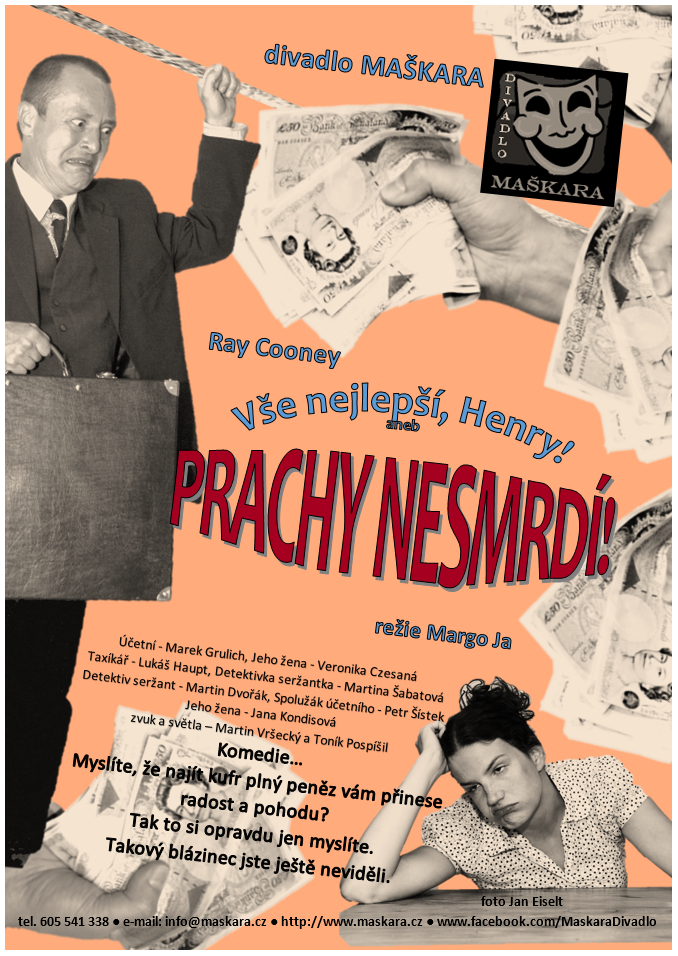 Fotografie představení Vše nejlepší, Henry! aneb PRACHY NESMRDÍ!